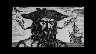 Blackbeard - The Story Behind the Famous Pirate