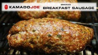 Kamado Joe Smoked Breakfast Sausage