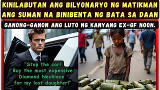 KINILABUTAN ANG BILYONARYO NG MATIKMAN ANG SUMAN NA BINIBENTA NG BATA SA DAAN GANONG-GANON ANG LUTO