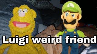 MartMart Movie: Luigi weird friend