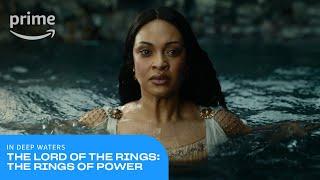 The Rings of Power: In Deep Waters | Prime Video