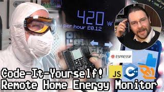 Code-It-Yourself! Remote Home Energy Monitor with ESP32, Websockets & C++