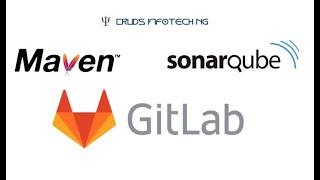 GitLab SonarQube Integration - Scan Maven Based Java Codebase