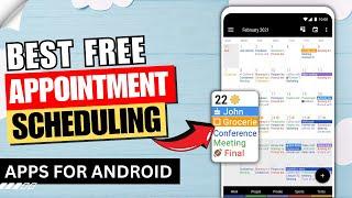 3 Best Free Appointment Scheduling Apps for Android 2024 | Appointment Booking App 