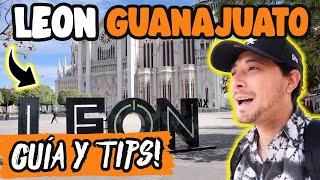 THIS IS “LEÓN” GUANAJUATO!  What to DO and VISIT  TOURIST GUIDE