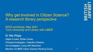 Why get involved in Citizen Science? A research library perspective.