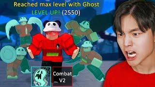 Reaching Max Level as a GHOST in Blox Fruits