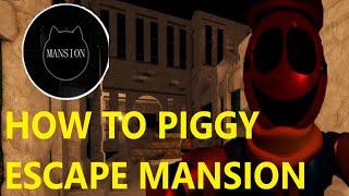 How to ESCAPE MANSION Chapter in PIGGY!