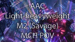 AAC Light-heavyweight M2 (Savage) | Machinist POV - FFXIV Dawntrail