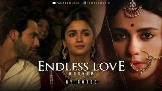 Endless Love Mashup | Amtee | Sahiba | Jaan Ban Gaye | Ve Haniyan | Arijit Singh | Vishal Mishra