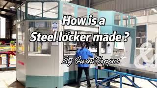 How a Steel Locker is produced?