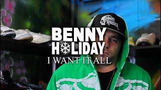 Benny Holiday - I Want It All (Video shot by OG Springs) Cuts by Tone Spliff