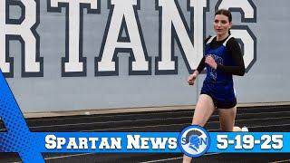 Sparta High School Spartan News 5-19-25