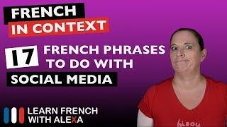 17 French phrases to do with social media