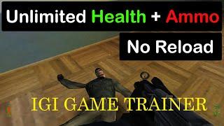 Get Unlimited Health and Ammo in IGI 1 game | Ultimate Trainer for  Project IGI 1 PC