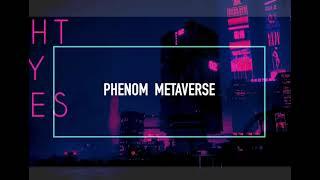 Phenom Metaverse token presale