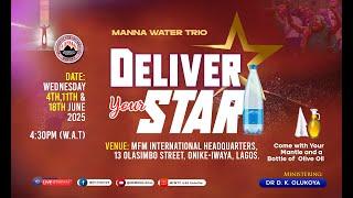 DELIVER YOUR STAR (3) - MFM MANNA WATER 18-06-2025  DR D.K. OLUKOYA