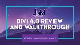 Divi 4.0 Review and Walkthrough