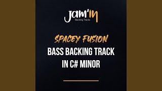 Spacey Fusion Bass Backing Track in C# Minor