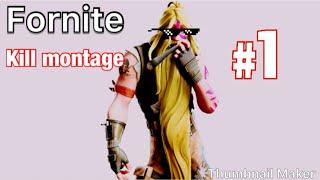 Fortnite kill montage #2