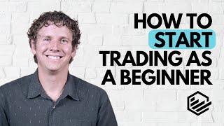 How to Start Trading Stocks as a Complete Beginner