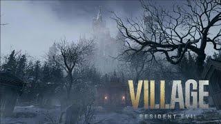 Resident Evil 8: Village Прохождение 1  Сложность Хардкор