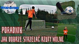 Jak dobrze Strzelać Rzuty Wolne | PORADNIK