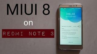 MIUI 8 update on Xiaomi Redmi Note 3 - 2016