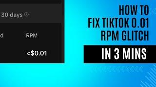 How to fix the 0.01€ rpm TikTok glitch and WHY does it happen?