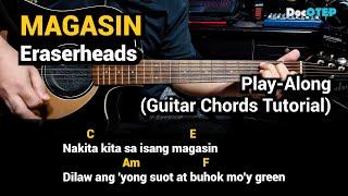 MAGASIN - Eraserheads (Guitar Chords Tutorial with Lyrics Play-Along)