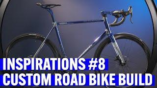 CUSTOM ROAD BIKE BUILD INSPIRATIONS | #8