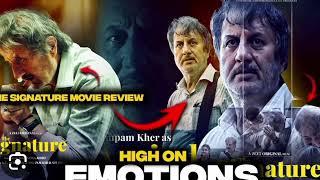 Signature Hindi movie ।  Anupam Kher ।Neena kulkarni।