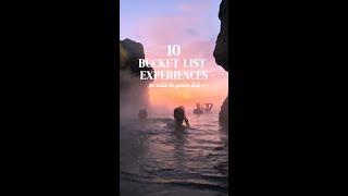 10 Bucket List Experiences to Add to Your List