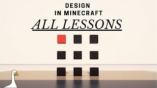 Design in Minecraft: ALL LESSONS