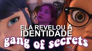 REVELOU A IDENTIDADE COM SÓ 3 EPISÓDIOS DA TEMPORADA 4 DE MIRACULOUS | COMENTANDO "GANG OF SECRETS"