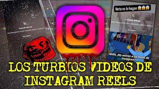 ¿VISTE ESTA CLASE DE VIDEOS EN INSTAGRAM EL 26/02/2025? REELS TURBIOS