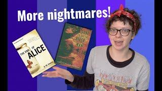 Dïsturbing Book Reviews Ep. 3 (The End of Alice, & Gone to See the River Man)