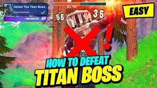 How to Defeat the New TITAN Boss in Fortnite (Full Guide)