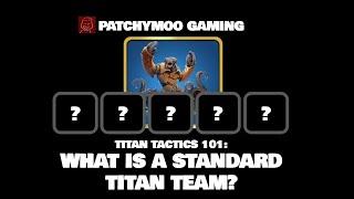 EMPIRES & PUZZLES: Titan Tactics 101: What is a Standard Titan Team?