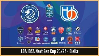 LBA IBSA Next Gen Cup 23/24 - Biella - POLLINI BRESCIA vs NUTRIBULLET TREVISO BASKET