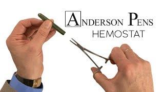 Anderson Pens Hemostat Demo!