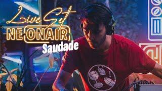 SAUDADE  | NEONAIR ANALOG LIVE SET