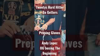 Tweety's-  Go Getter Hard Hitters. Andy Lopez First Fight #ogboxing #espn #dazn #goldenboy