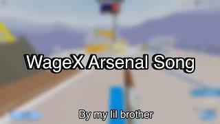 WageX - Unkown Arsenal Song (ROBLOX)