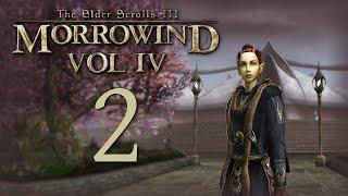 Let's Play Morrowind - Volume 4 - Episode 2 - A Brother And The Brotherhood