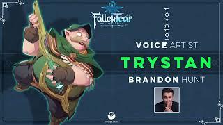 Fallen Tear : Reintroduction to Trystan featuring Brandon Hunt