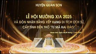 Trực tiếp Lễ Hội Mường Xia 2025