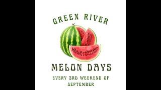 Green River Melon Days 2021