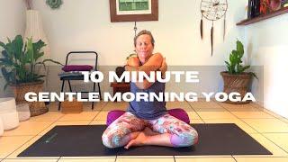 10 minute Gentle Morning Yoga - Self Love Morning Hugging Practice #morningyoga #yoga #gentle