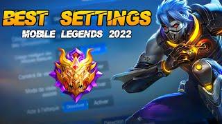 THE BEST SETTINGS FOR MOBILE LEGENDS 2022